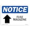 Signmission Safety Sign, OSHA Notice, 18" Height, Aluminum, Fuse Magazine (Up Arrow) Sign With Symbol, Landscape OS-NS-A-1824-L-12980 - alternate 1